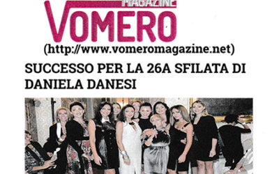 Vomero Magazine: Successo per la 26a Sfilata di Daniela Danesi